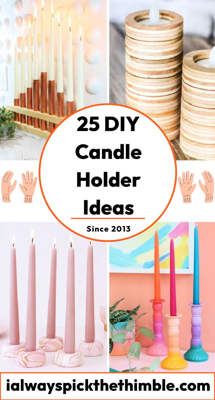 25 DIY Candle Holder Ideas Making Candle Holders Easy