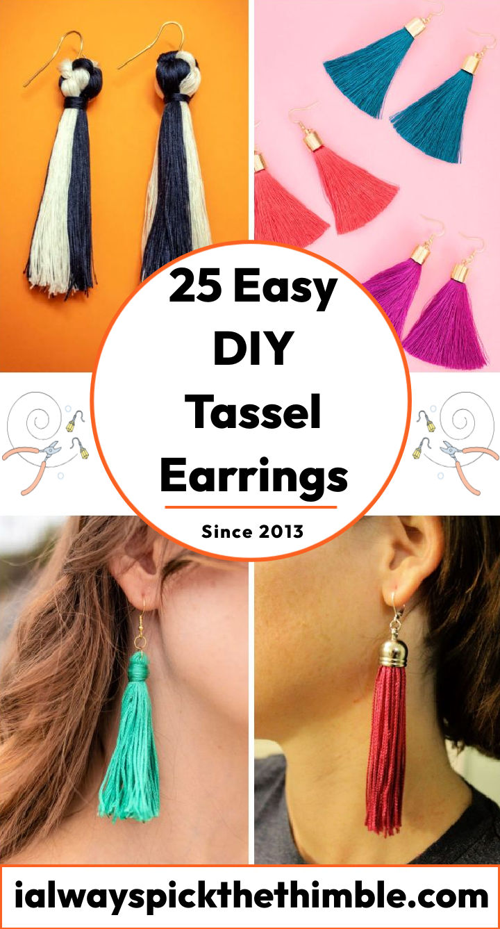 DIY Tassel Earrings: 25 Easy Ideas to Make Your Own