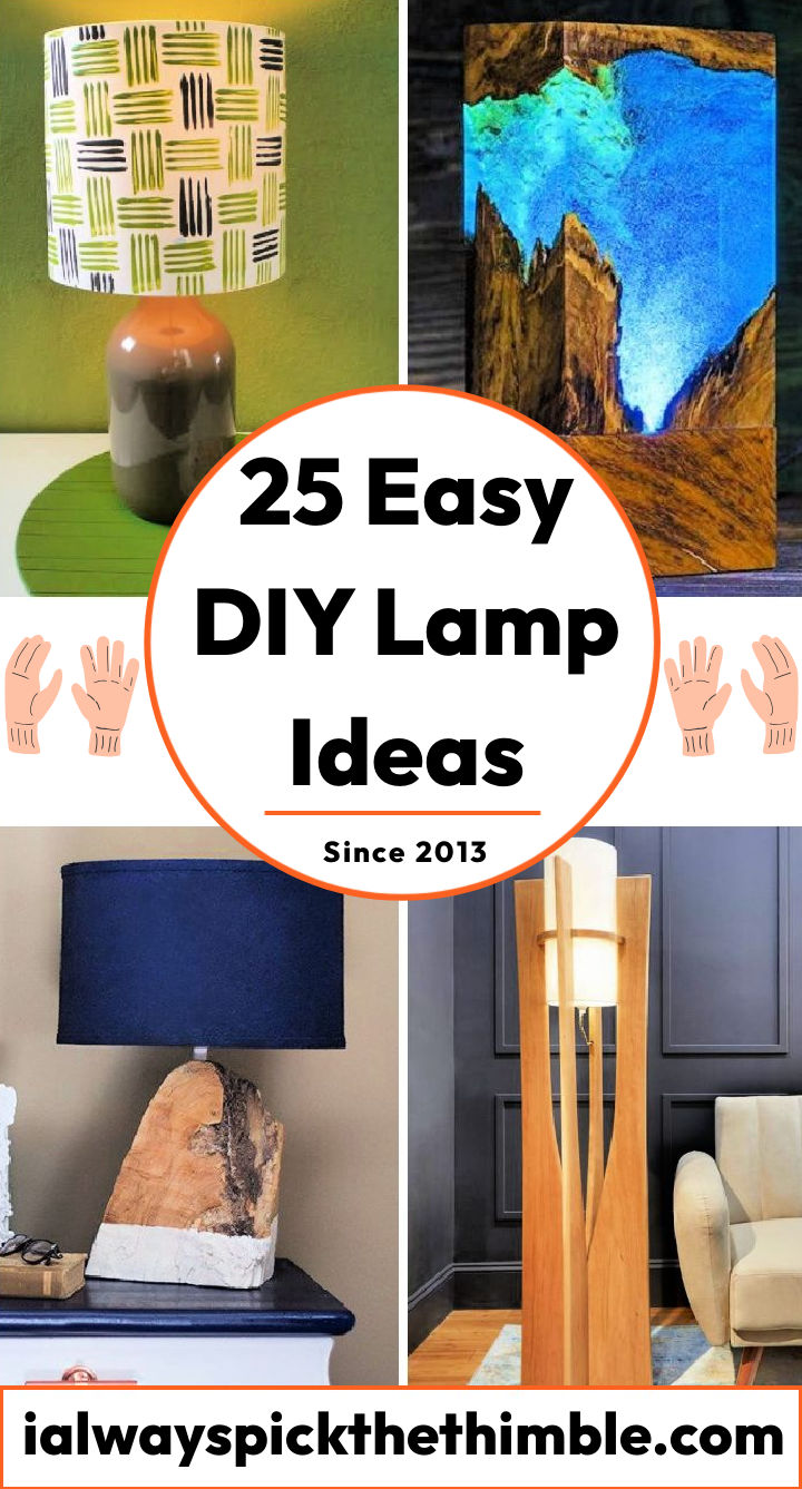 25 DIY Lamp Ideas: How To Make a Table Lamp